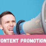 Content Promotion Techniques