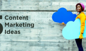 Content Marketing Ideas